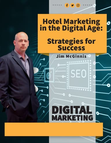 Hotel Marketing in the Digital Age: Strategies for Success ebook cover